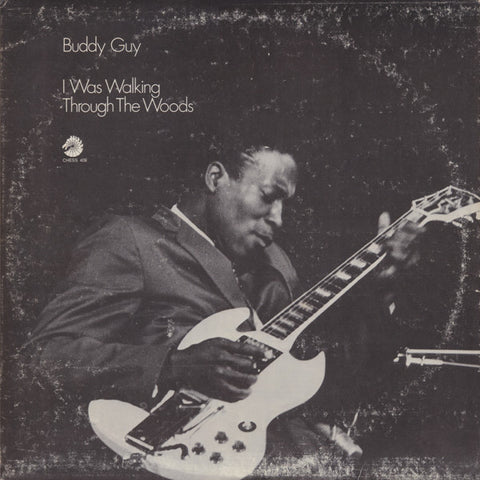 Buddy Guy - I Was Walking Through the Woods (1990 - USA - Near Mint) - USED vinyl