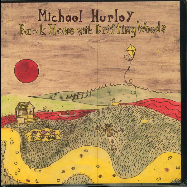 Michael Hurley – Back Home With Drifting Woods - new vinyl
