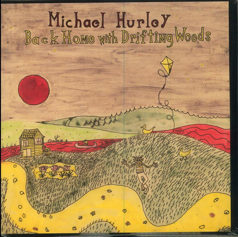 Michael Hurley – Back Home With Drifting Woods - new vinyl