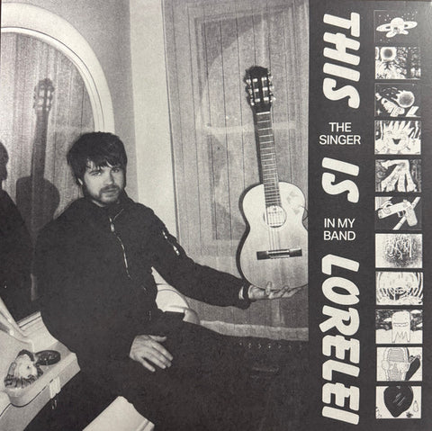 This Is Lorelei – The Singer in My Band - new vinyl