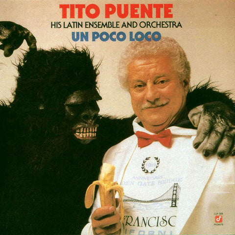 Tito Puente, His Latin Ensemble & Orchestra – Un Poco Loco (1987 - USA - M) - USED vinyl