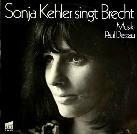 Sonja Kehler - Paul Dessau - Bertolt Brecht – Sonja Kehler Singt Brecht (1978 - Germany - VG+) - USED vinyl