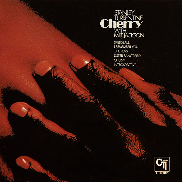 Stanley Turrentine – Cherry (1972 - CAN - VG