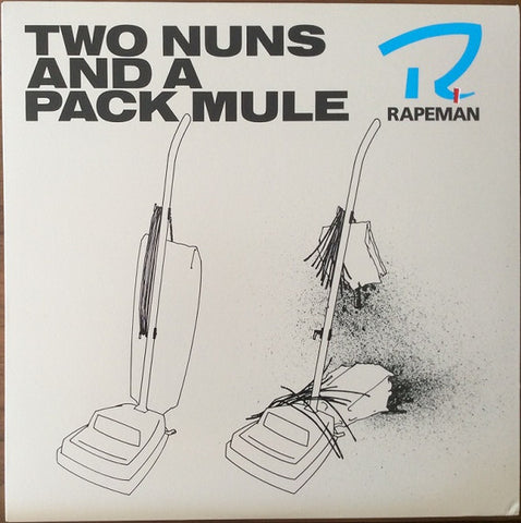 Rapeman – Two Nuns And A Pack Mule - new vinyl