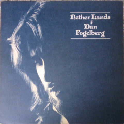 Dan Fogelberg – Nether Lands (1977 - EUR - MINT) - USED vinyl