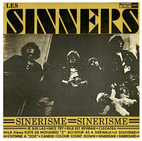 Les Sinners – Sinerisme (1967 - Canada - VG) - USED vinyl