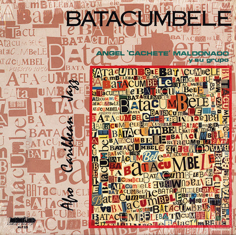 Angel "Cachete" Maldonado Y Su Grupo Batacumbele – Afro Caribbean Jazz (1987 - USA - NM) - USED vinyl