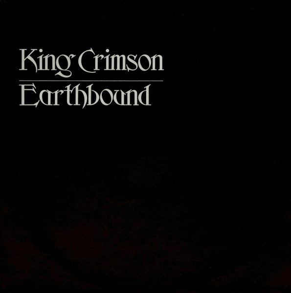 King Crimson – Earthbound (1972 - UK - NM) - USED vinyl
