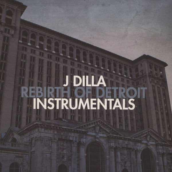 J Dilla – Rebirth Of Detroit Instrumentals (2013 - USA - VG+) - USED vinyl