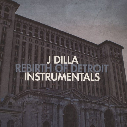 J Dilla – Rebirth Of Detroit Instrumentals (2013 - USA - VG+) - USED vinyl