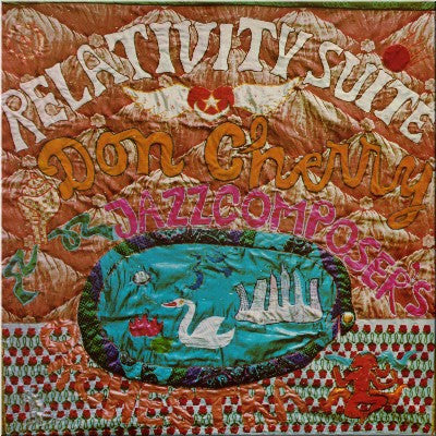 Don Cherry & The Jazz Composer's Orchestra – Relativity Suite (2020 - France - Unofficial Release - NM) - USED vinyl