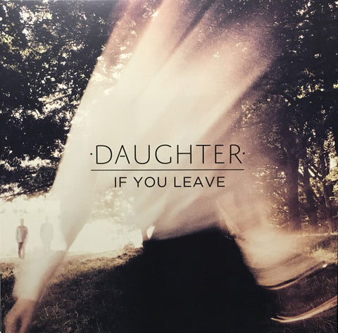 Daughter – If You Leave (USA - 2013 - VG-) - USED vinyl