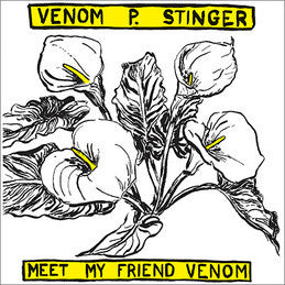 Venom P. Stinger – Meet My Friend Venom (2013 - USA - NM) - USED vinyl