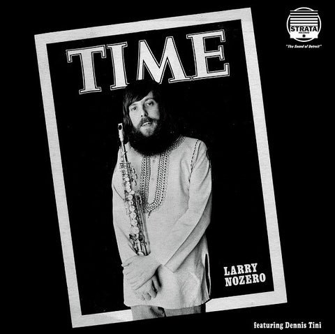 Larry Nozero Featuring Dennis Tini – Time (2013 - USA - NM) - USED vinyl