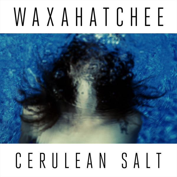 Waxahatchee - Cerulean Salt (2013 - USA - Blue Translucent Vinyl - Near Mint) - USED vinyl