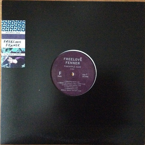 Freelove Fenner ‎– Pineapple Hair + In The Bottle Garden - new vinyl