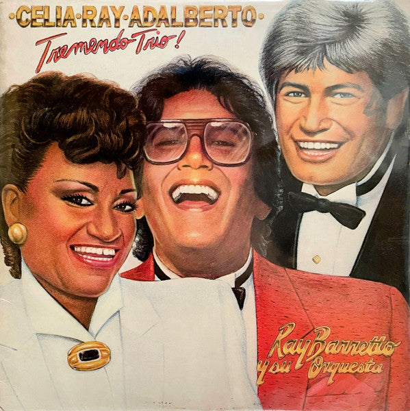 Celia, Ray & Adalberto – Tremendo Trio! (1983 - USA - VG+) - USED vinyl