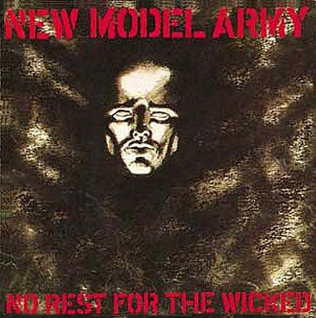 New Model Army – No Rest For The Wicked (1985 - UK - VG) - USED vinyl