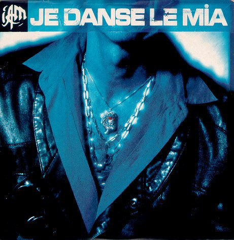 IAM - Je Danse Le Mia (1994 - France - Near Mint) - USED vinyl