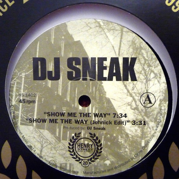 DJ Sneak – Show Me The Way / Feels Good (2014 - NETH - VG) - USED vinyl