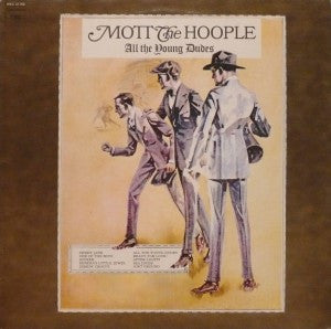 Mott The Hoople – All The Young Dudes (Canada - VG+) - USED vinyl