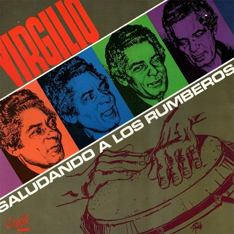 Virgilio Marti – Saludando A Los Rumberos (1984 - USA - M) - USED vinyl