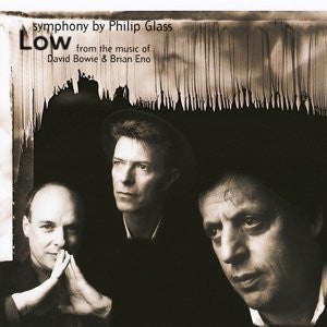 Philip Glass From The Music Of David Bowie & Brian Eno – "Low" Symphony - new vinyl