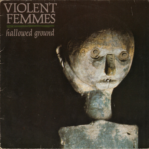 Violent Femmes - Hallowed Ground (1984 - Canada - VG) - USED vinyl