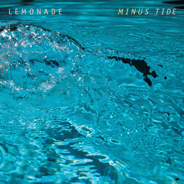 Lemonade – Minus Tide (2014 - USA - NM) - USED vinyl