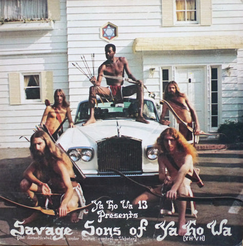 Ya Ho Wa 13 – Savage Sons Of Ya Ho Wa (2014 - USA - VG+) - USED vinyl
