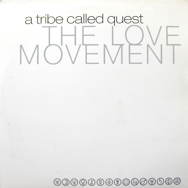 A Tribe Called Quest – The Love Movement