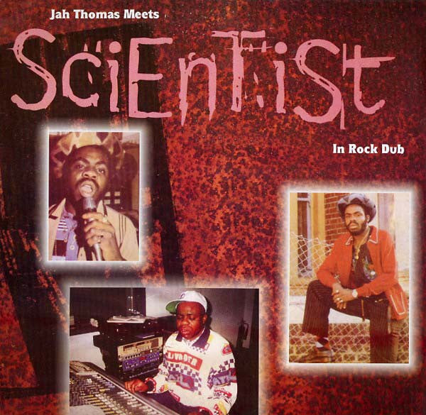 Jah Thomas Meets Scientist – In Rock Dub - new vinyl