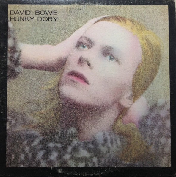 David Bowie – Hunky Dory (CAN - 80's Reissue - VG+) - USED vinyl