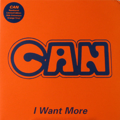Can – I Want More (UK - 2006 - LTD NUMBERED 0259 ORANGE - NM) - USED vinyl