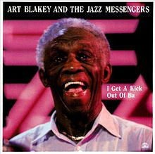 Art Blakey & The Jazz Messengers – I Get A Kick Out Of Bu (1990 - ITA - VG) - USED vinyl