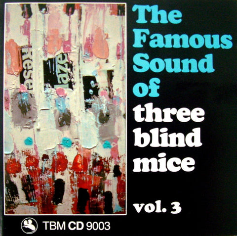Various – The Famous Sound Of Three Blind Mice Vol. 3 (1989 - GER - MINT) - USED CD