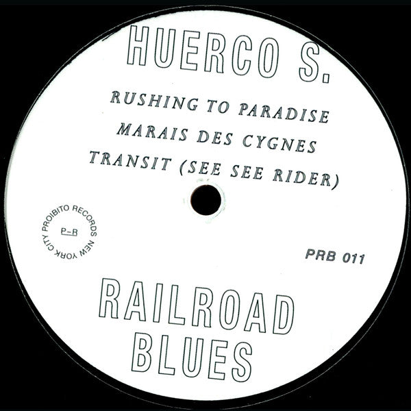 Huerco S. – Railroad Blues (2015 - USA - VG+) - USED vinyl