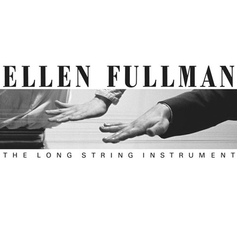 Ellen Fullman – The Long String Instrument (2015 - USA - VG) - USED vinyl
