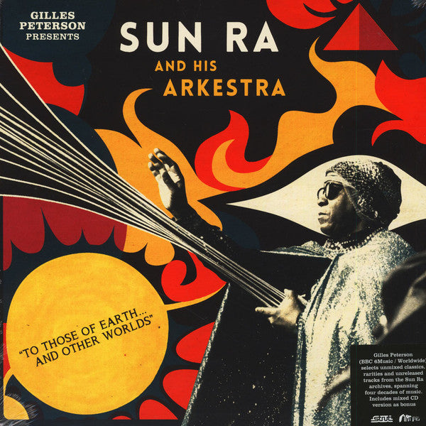 Sun Ra And His Arkestra* – To Those Of Earth... And Other Worlds (2015 - UK - NM) - USED vinyl