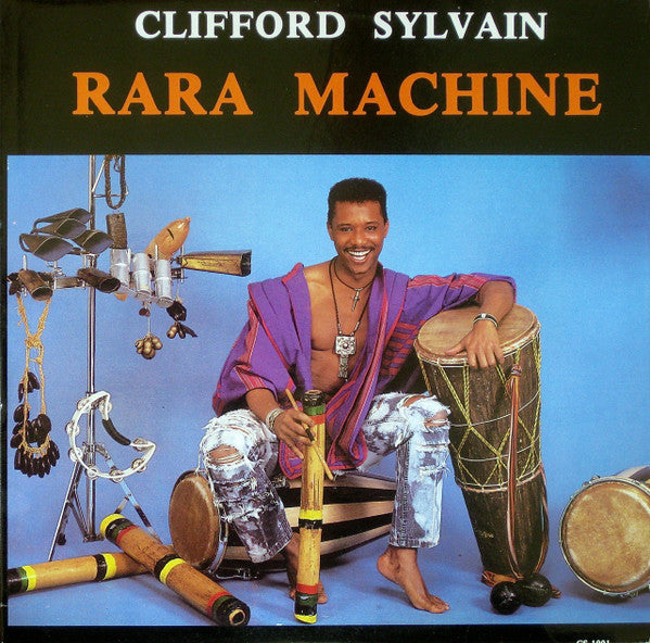 Clifford Sylvain – Rara Machine (USA - VG+) - USED vinyl