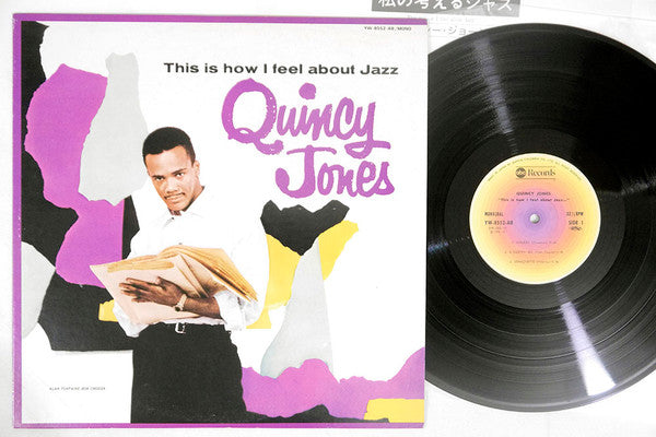 Quincy Jones – This Is How I Feel About Jazz (JAPAN - 1978 - MONO - VG+) - USED vinyl