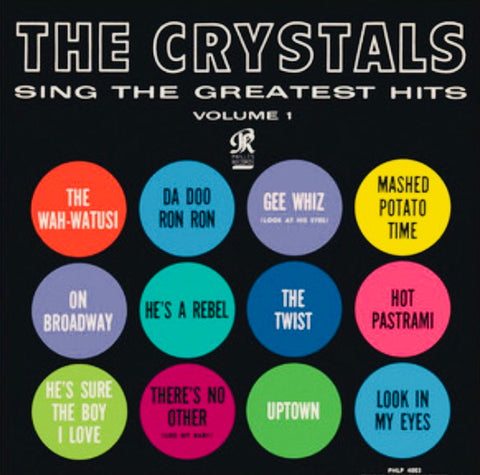 The Crystals - Sing The Greatest Hits Volume 1 (1963 - Canada - VG) - USED vinyl