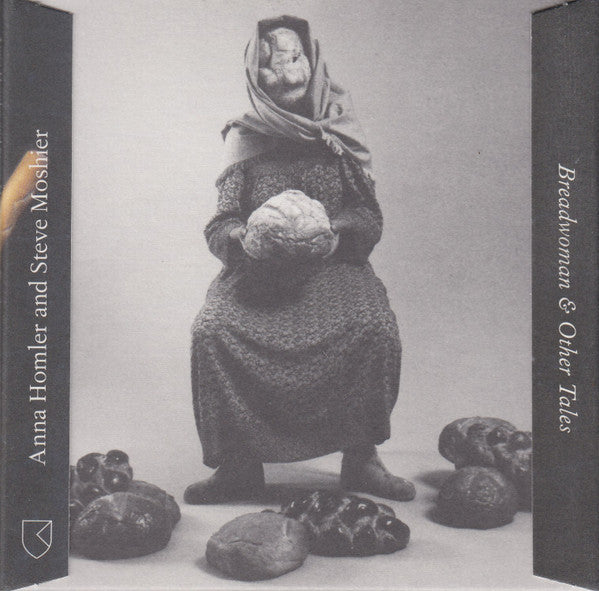 Anna Homler And Steve Moshier – Breadwoman & Other Tales (2016 - USA - Near Mint) - USED vinyl