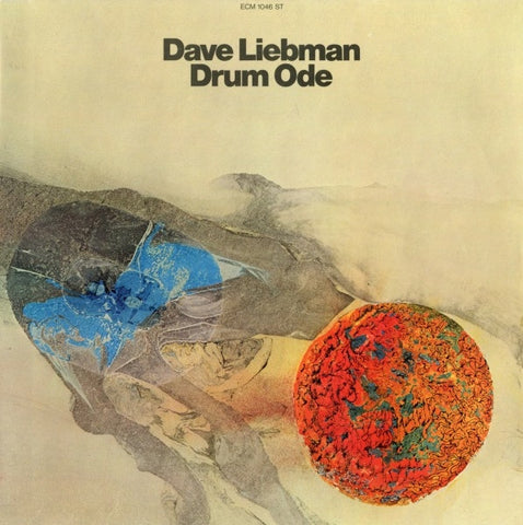 Dave Liebman – Drum Ode (1975 - GER - VG+) - USED vinyl