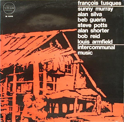 François Tusques – Intercommunal Music (1971 - France - VG+) - USED vinyl