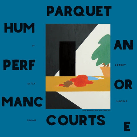 Parquet Courts – Human Performance (2016 - UK + EUROPE + USA - Deluxe Edition - Near Mint) - USED vinyl