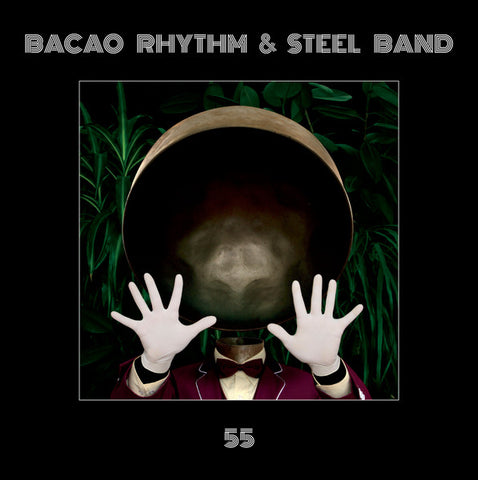 Bacao Rhythm & Steel Band – 55 (2016 - USA - MINT) - USED vinyl