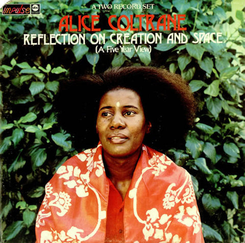 Alice Coltrane - Reflection On Creation And Space (A Five Year Review) (1973 - USA - VG) - USED vinyl