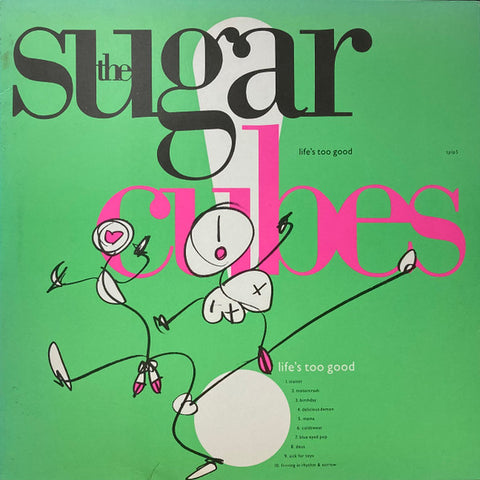 The Sugarcubes – Life's Too Good - new vinyl