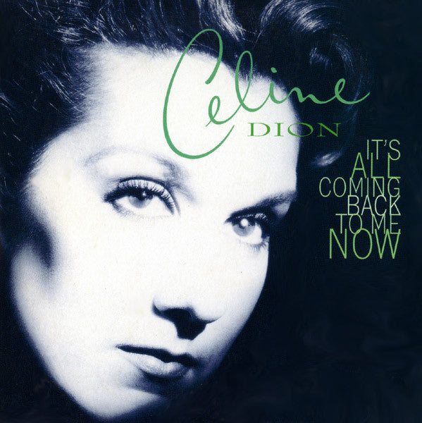 Celine Dion - It's All Coming Back To Me Now (1996 - USA - VG++) - USED vinyl